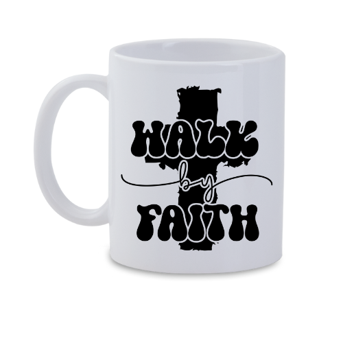 Walk by faith mug