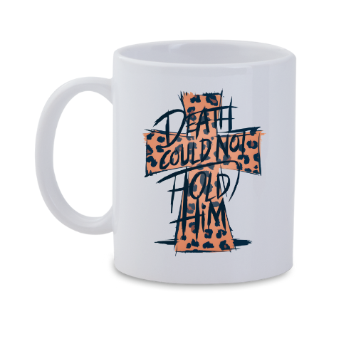 Death could not hold him mug